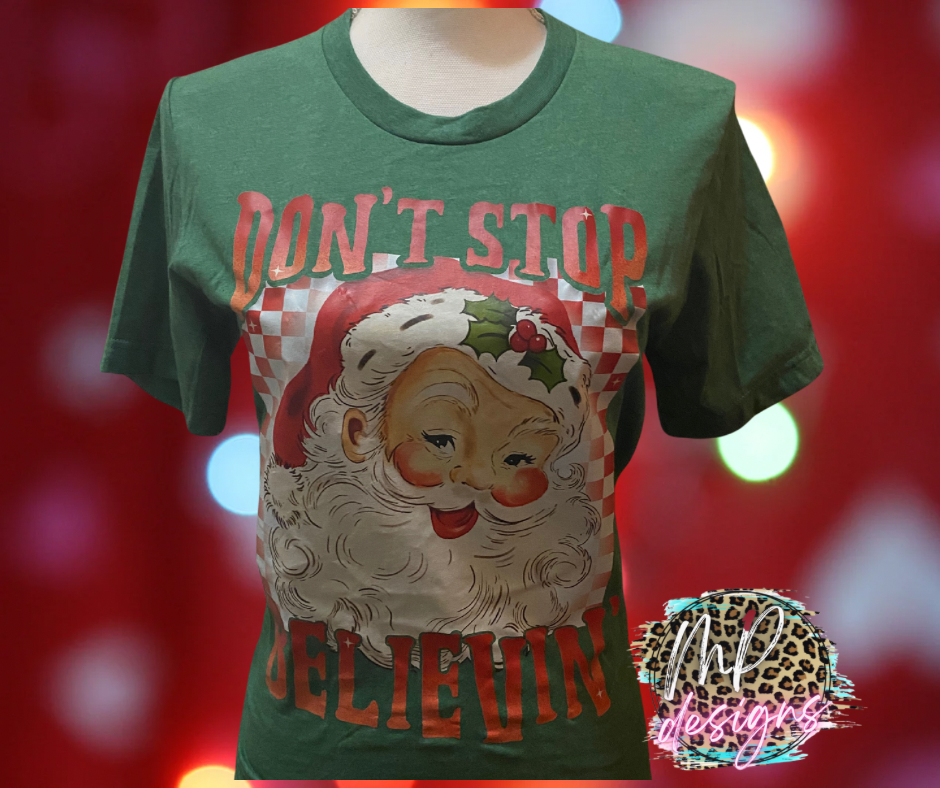 DON’T STOP BELIEVIN