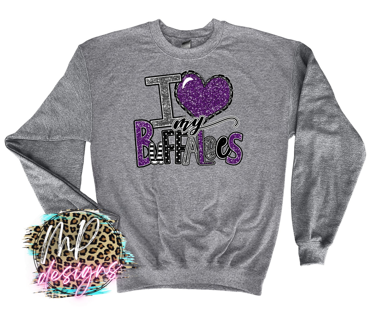 I LOVE MY BUFFALOES PURPLE LONG SLEEVE/SWEATSHIRT