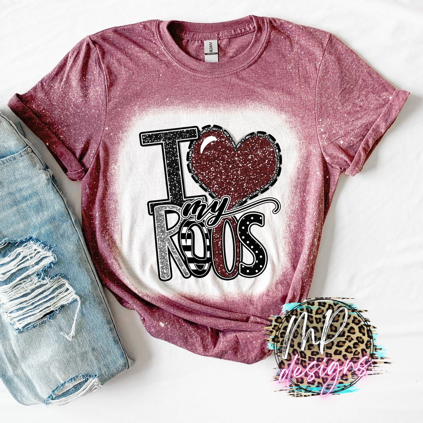 I LOVE MY ROOS T-SHIRT