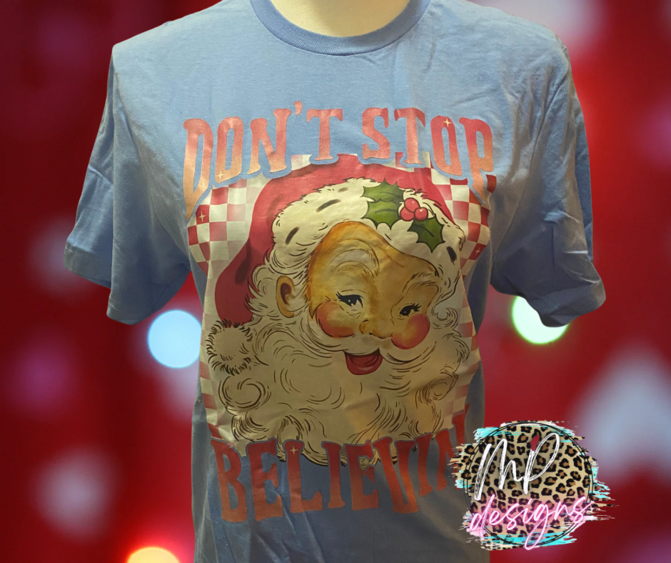 DON’T STOP BELIEVIN