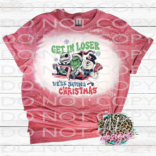 GET IN LOSER SAVING CHRISTMAS