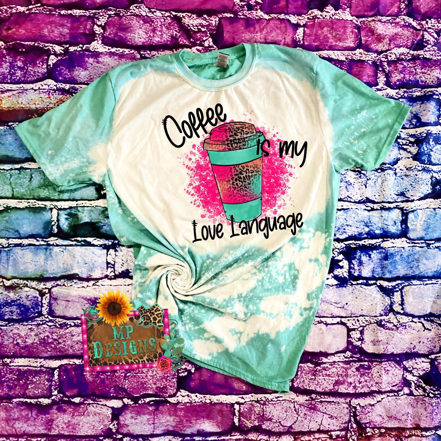 COFFEE IS MY LOVE LANGUAGE BLEACHED T-SHIRT