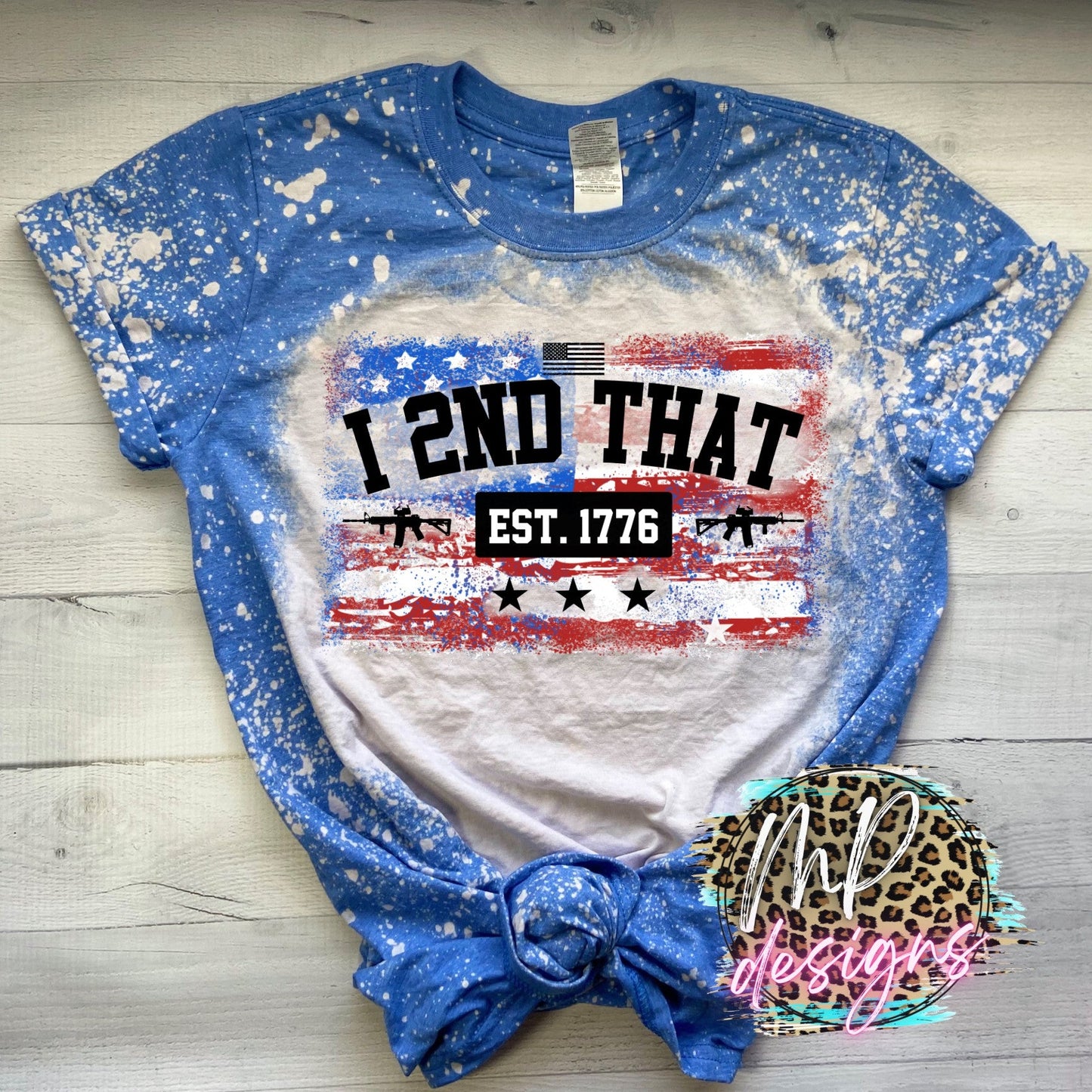 I 2ND THAT BLEACHED T-SHIRT
