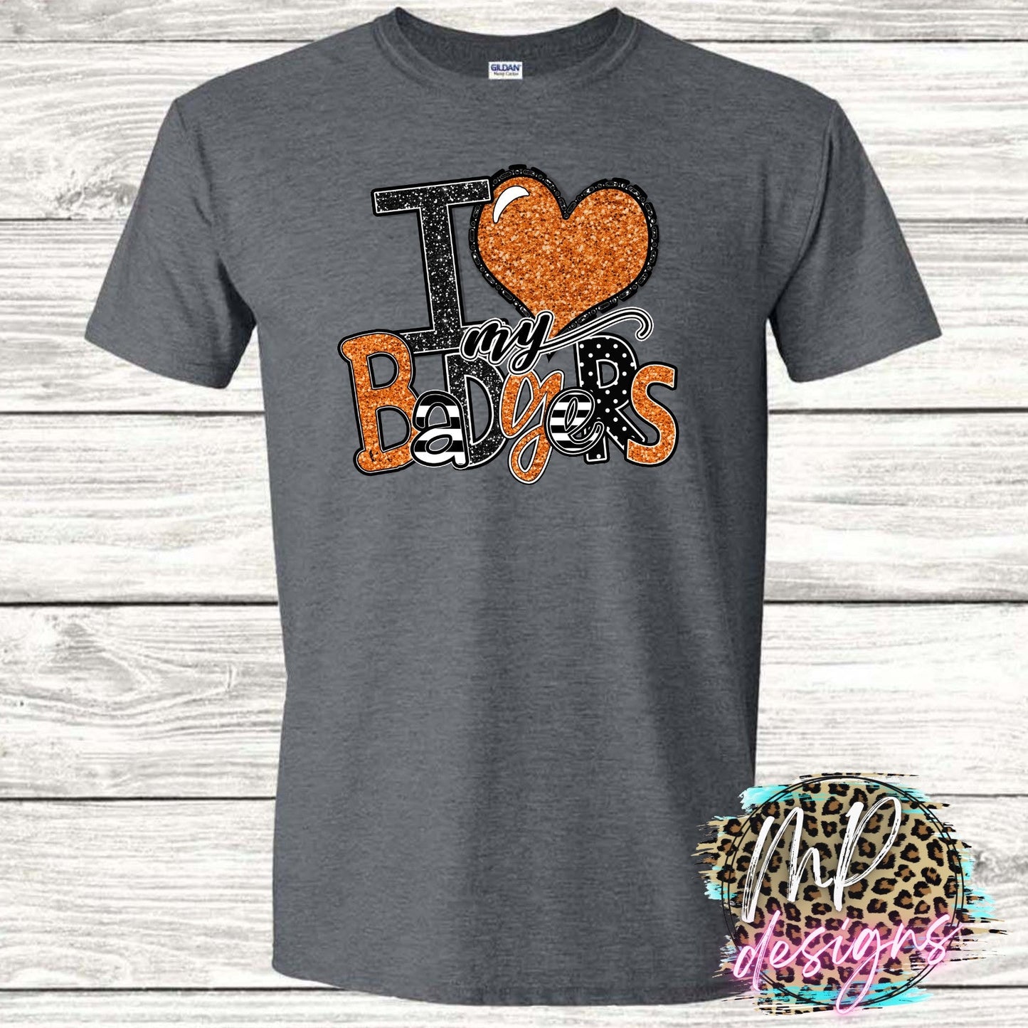 I LOVE MY BADGERS ORANGE T-SHIRT
