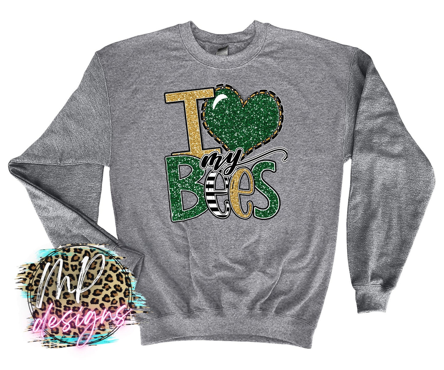 I LOVE MY BEES LONG SLEEVE/SWEATSHIRT
