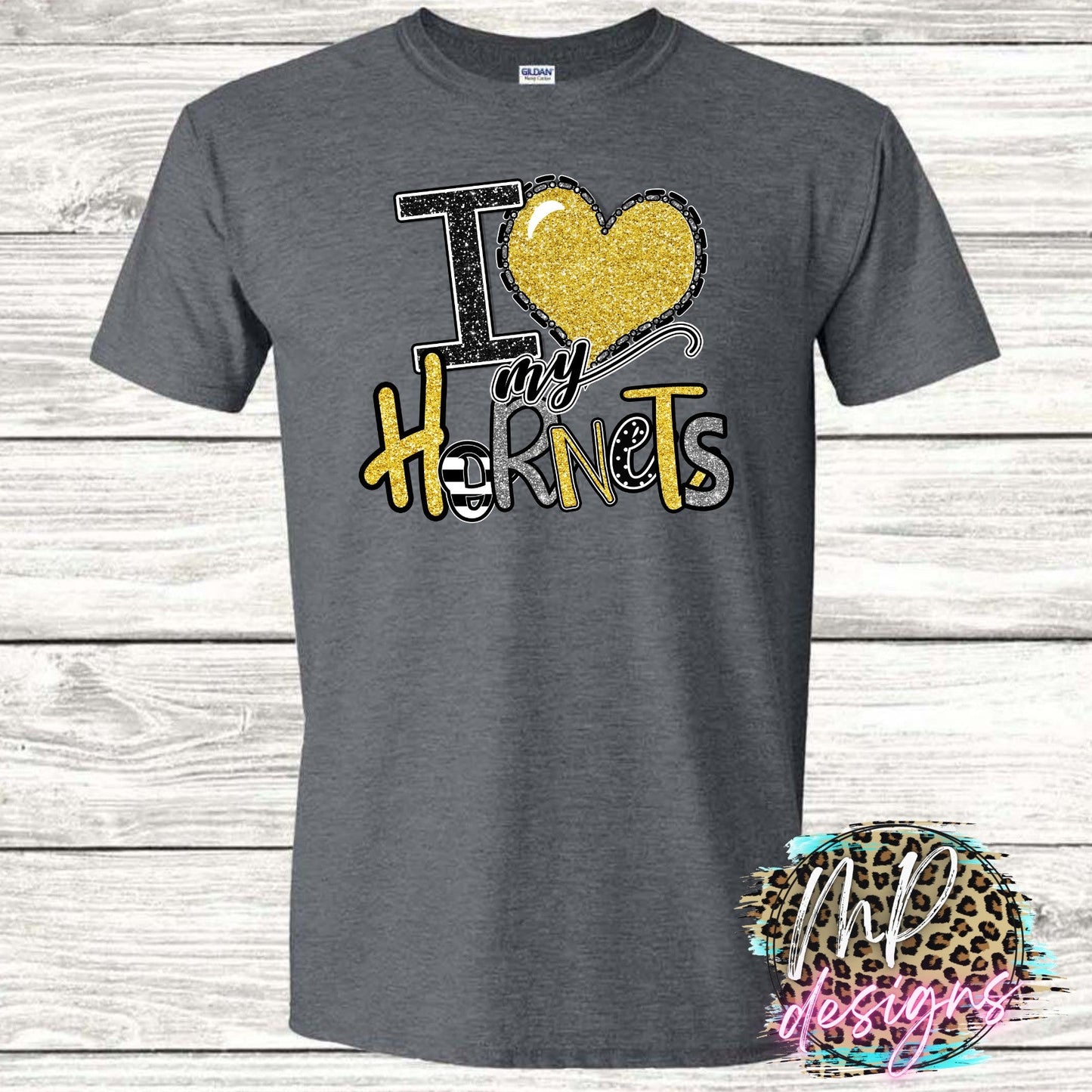 I LOVE MY HORNETS GOLD T-SHIRT