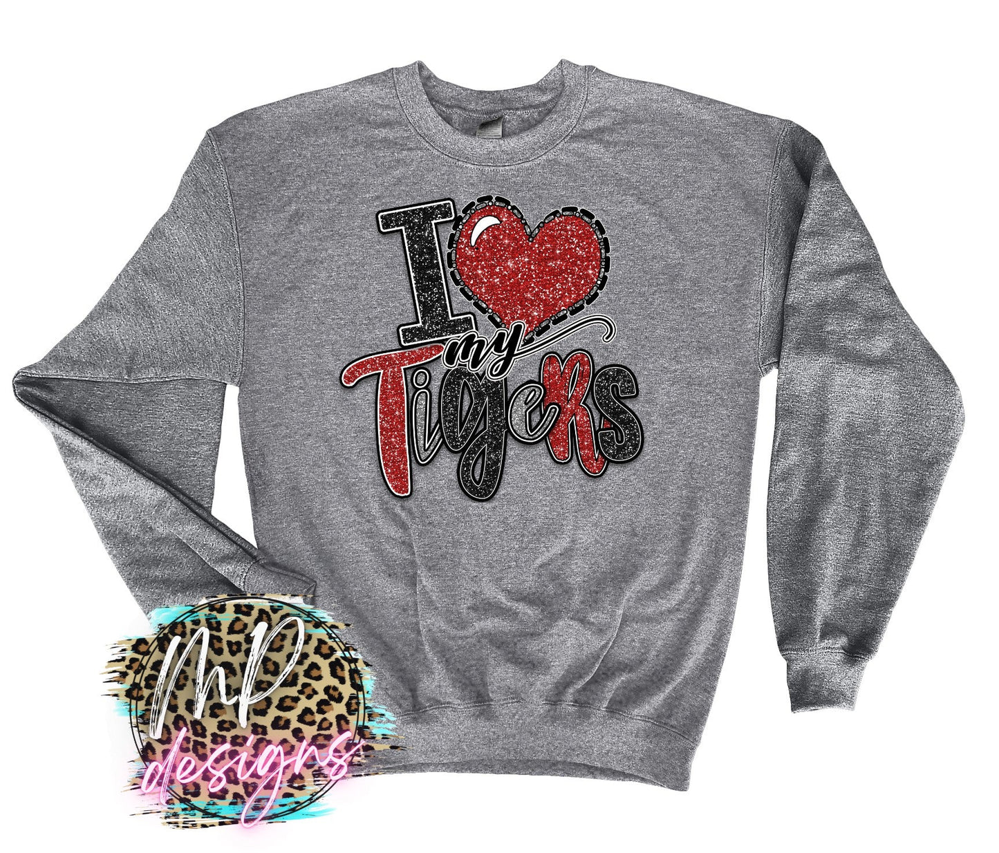 I LOVE MY TIGERS RED LONG SLEEVE/SWEATSHIRT