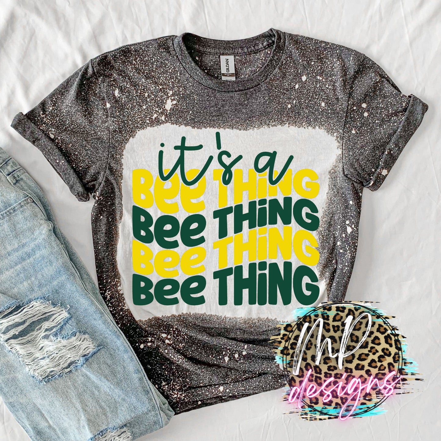 IT'S A BEE THING T-SHIRT