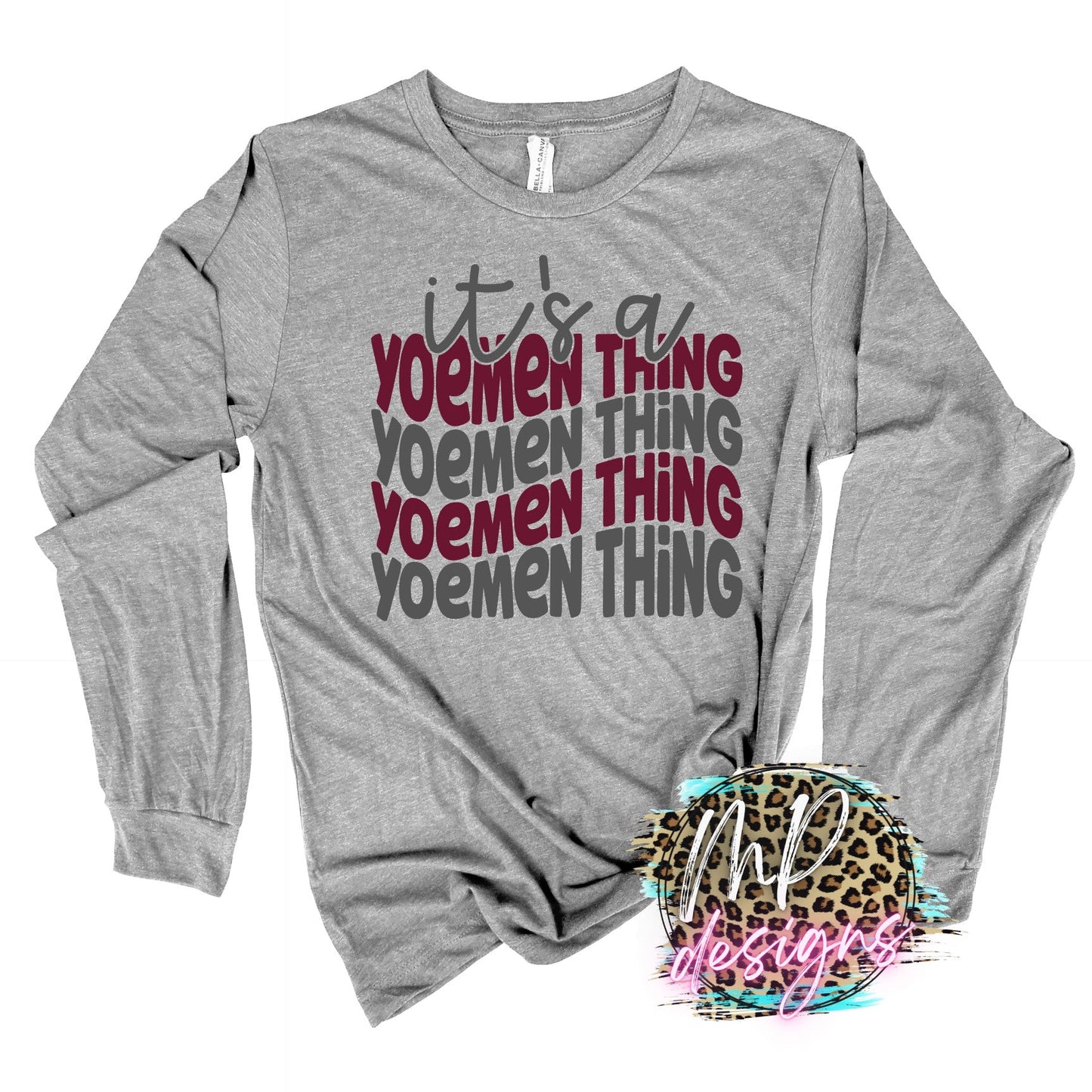 IT'S A YOEMEN THING LONG SLEEVE/SWEATSHIRT