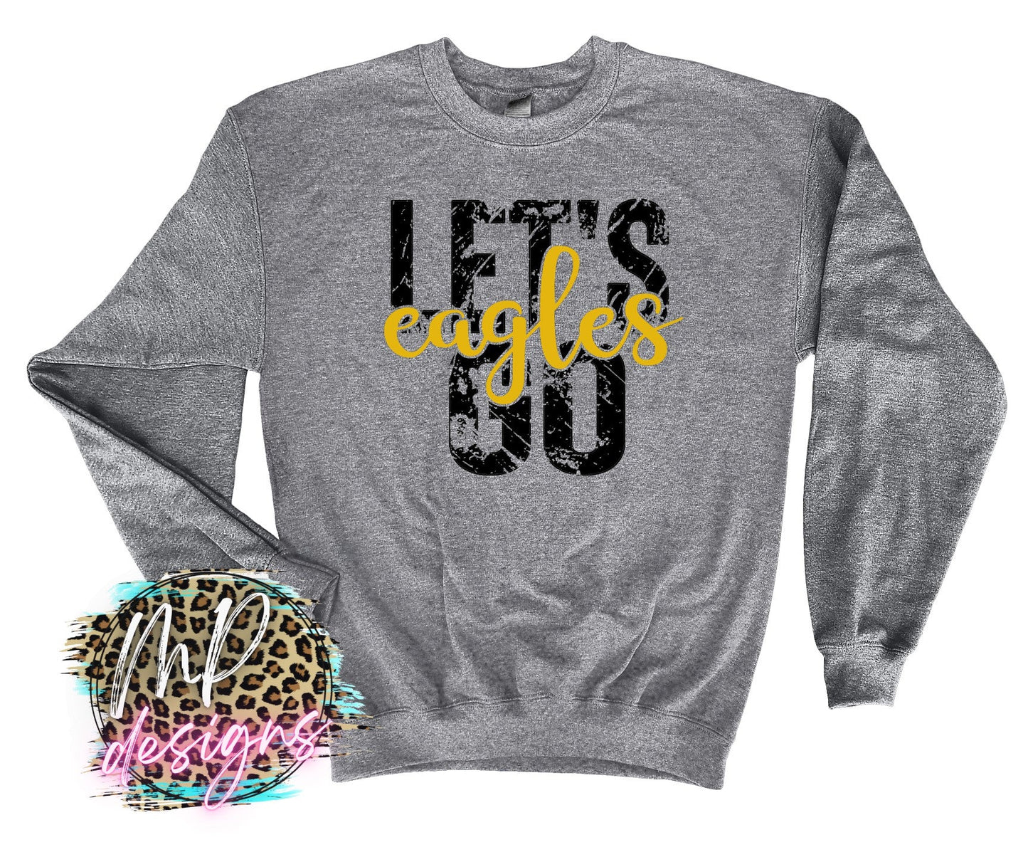 LET'S GO EAGLES GOLD LONG SLEEVE/SWEATSHIRT