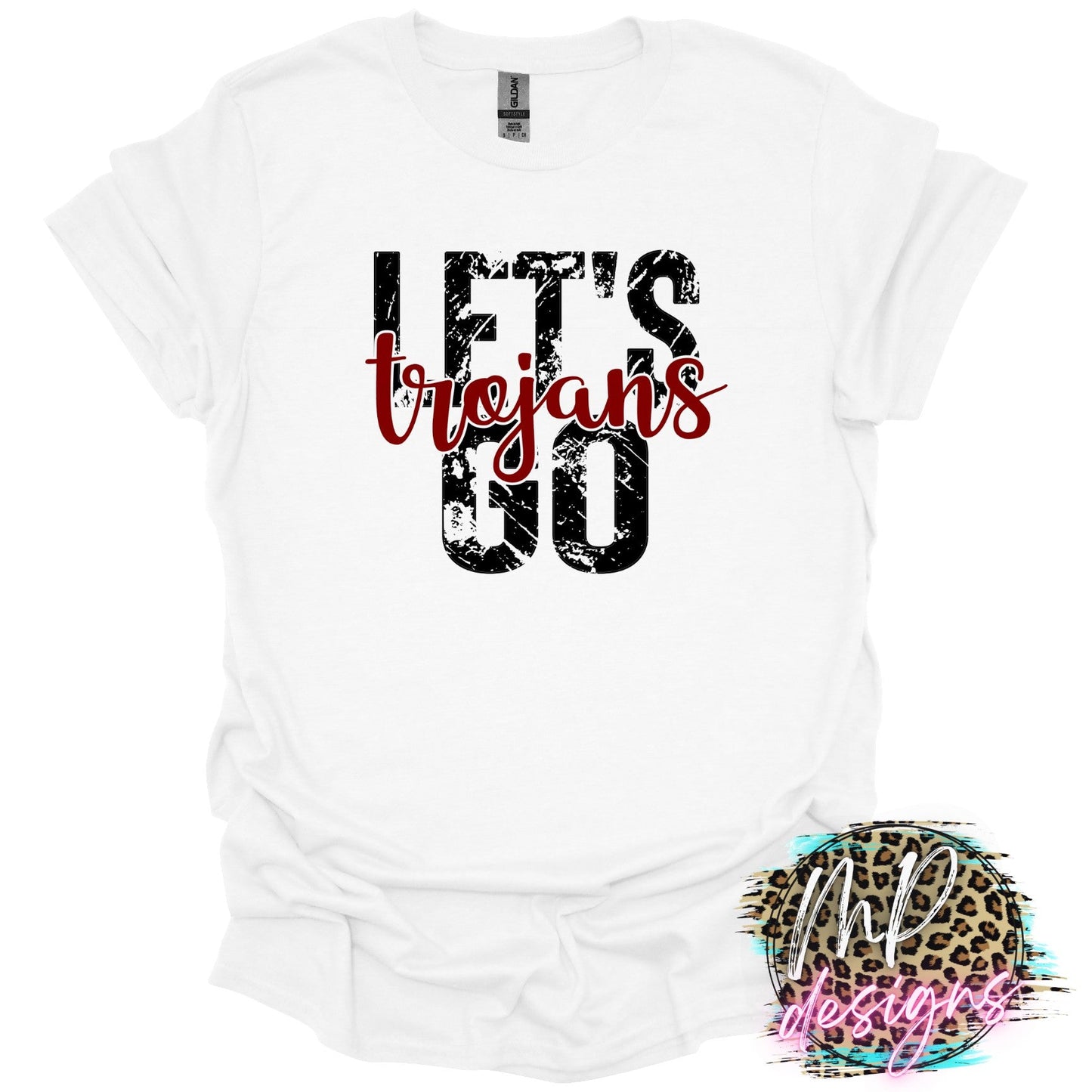 LET'S GO TROJANS T-SHIRT