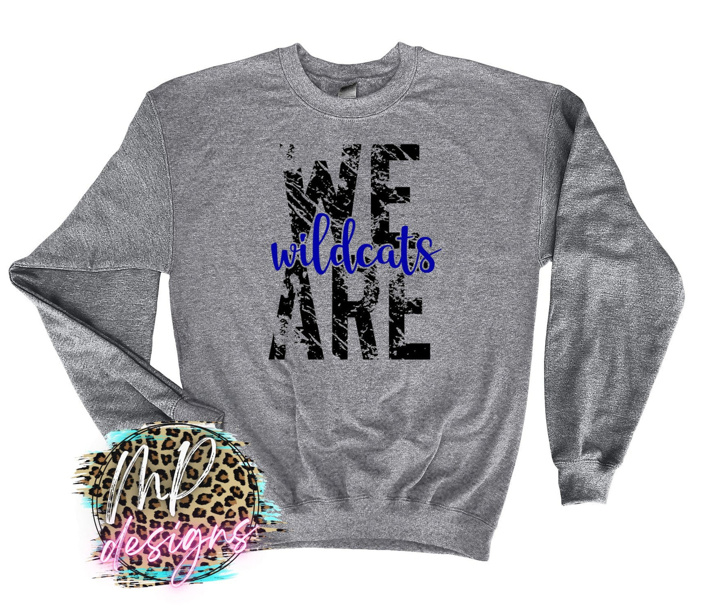 WE ARE WILDCATS ROYAL LONG SLEEVE/SWEATSHIRT